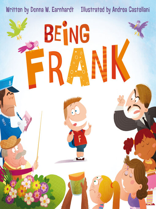 Title details for Being Frank by Donna W. Earnhardt - Wait list